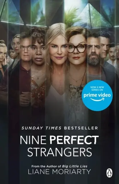 Nine Perfect Strangers  By Liane Moriarty 1