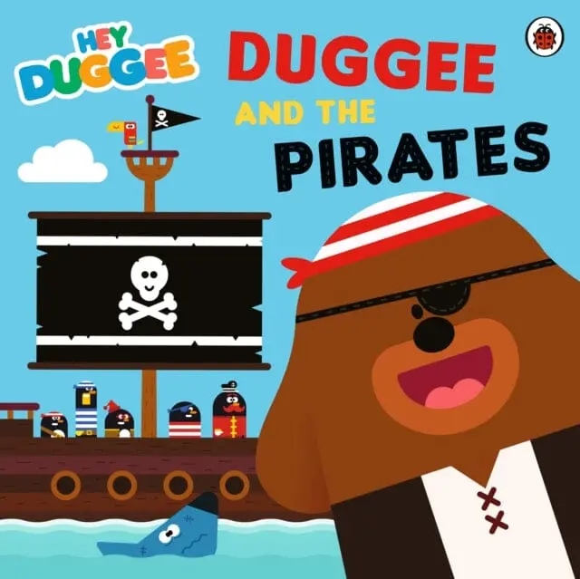 Hey Duggee: Duggee And The Pirates 1