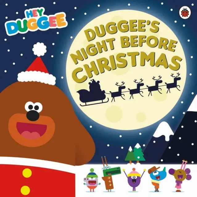 Hey Duggee: Duggee's Night Before Christmas By  Hey Duggee 1