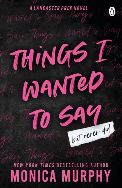 Things I Wanted To Say : The Heart-Pounding And Darkly Romantic Tiktok Sensation 1