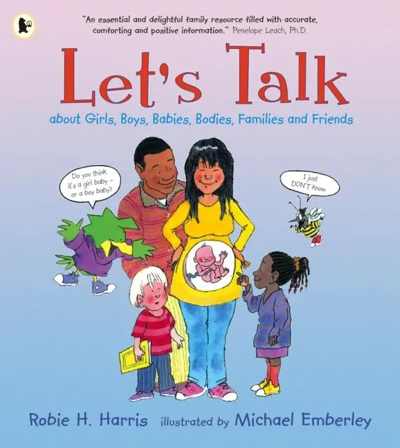 Let's Talk About Girls, Boys, Babies, Bodies, Families And Friends 1