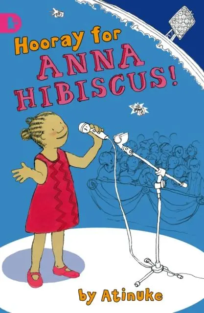 Hooray For Anna Hibiscus! 1