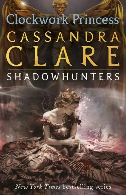 The Infernal Devices 3: Clockwork Princess 1