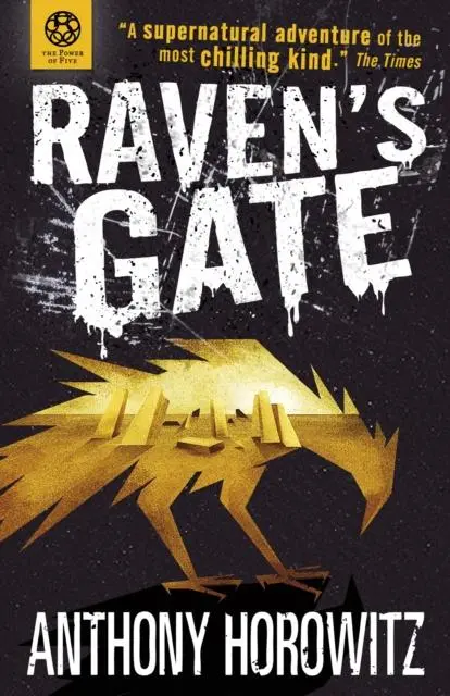 The Power Of Five: Raven's Gate 1