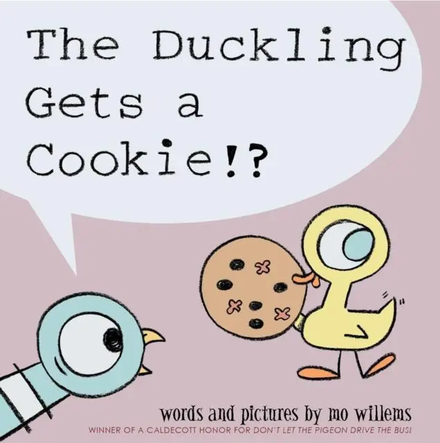 The Duckling Gets A Cookie!? 1