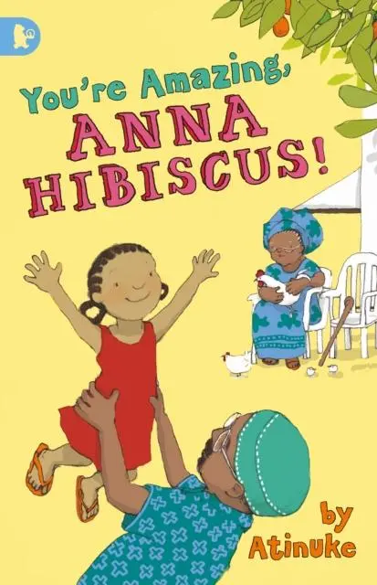 You're Amazing, Anna Hibiscus! 1