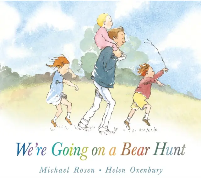 We're Going On A Bear Hunt By Michael Rosen 1