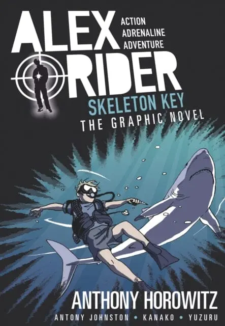Skeleton Key Graphic Novel By Anthony Horowitz 1