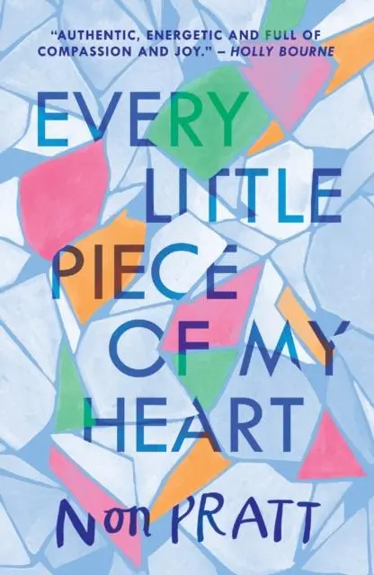 Every Little Piece Of My Heart 1