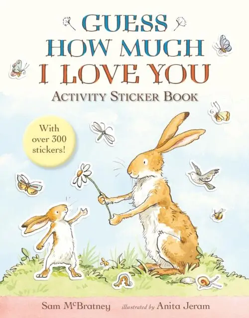 Guess How Much I Love You : Activity Sticker Book 1