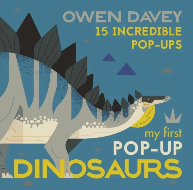 My First Pop-Up Dinosaurs : 15 Incredible Pop-Ups 1