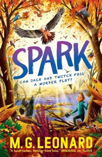Spark By M. G. Leonard 1