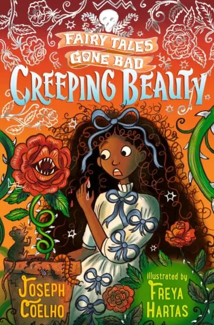 Creeping Beauty: Fairy Tales Gone Bad By Joseph Coelho 1