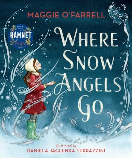 Where Snow Angels Go By Maggie O'farrell 1