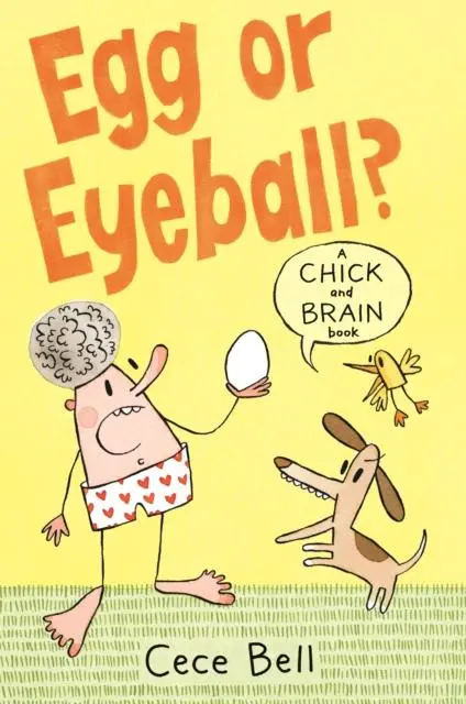 Chick And Brain: Egg Or Eyeball? 1