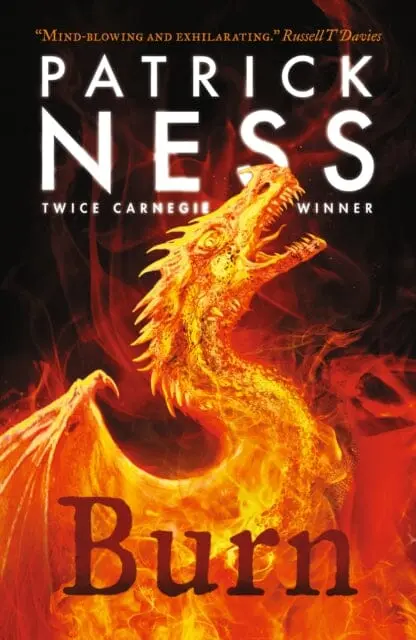 Burn By Patrick Ness 1