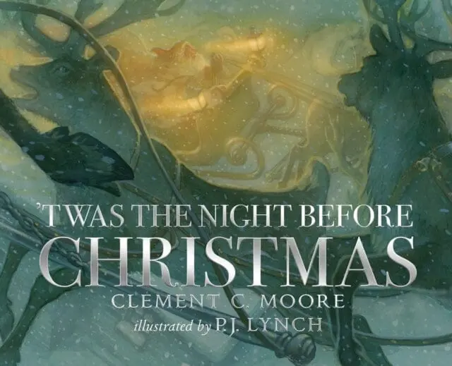 'Twas The Night Before Christmas By Clement C. Moore 1