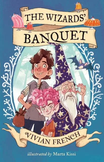 The Wizards' Banquet By Vivian French 1