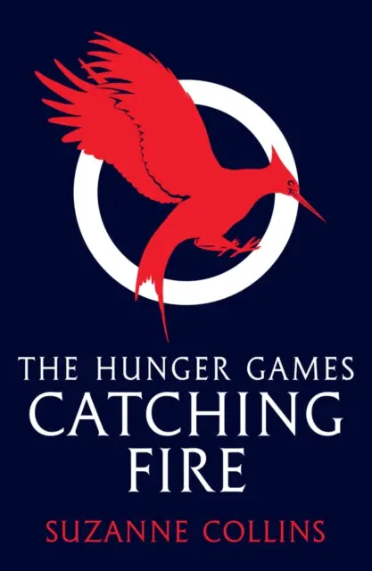 Catching Fire By Suzanne Collins 1