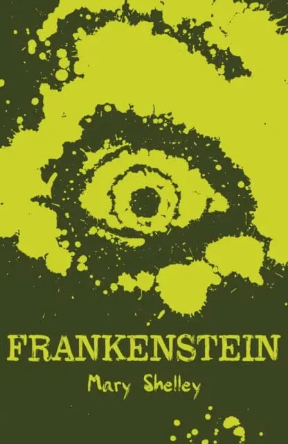 Frankenstein By Mary Shelley 1