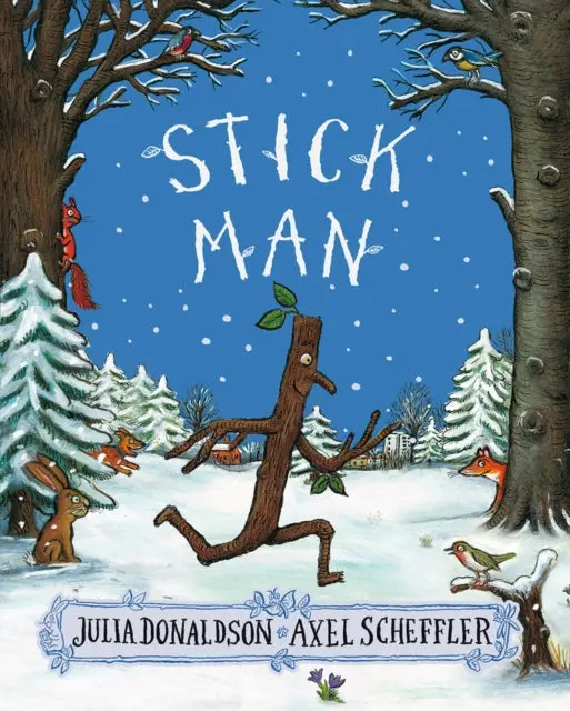 Stick Man By Julia Donaldson 1
