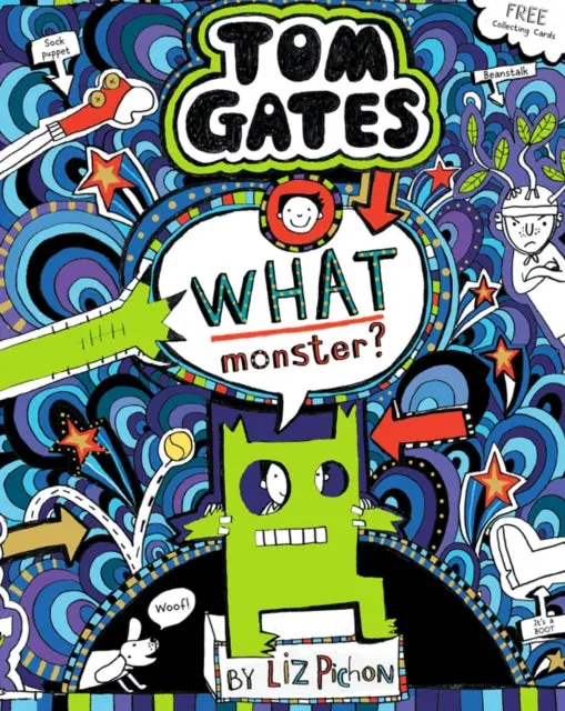 What Monster? (Tom Gates #15) (Pb) By Liz Pichon 1
