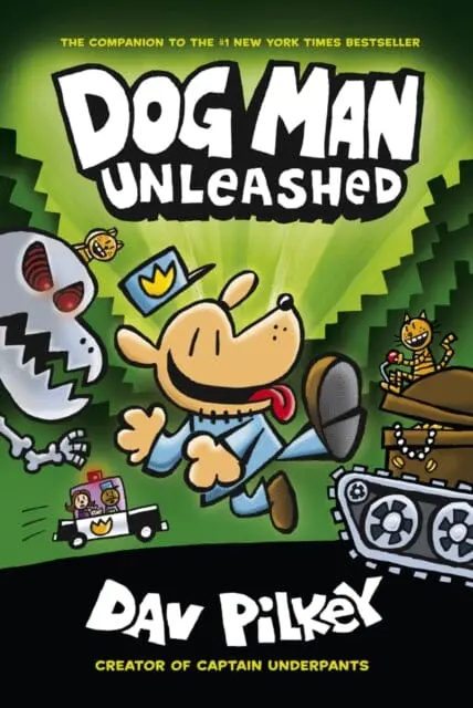 The Adventures Of Dog Man 2: Unleashed By Dav Pilkey 1