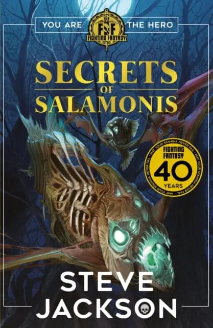 Fighting Fantasy: The Secrets Of Salamonis By Steve Jackson 1