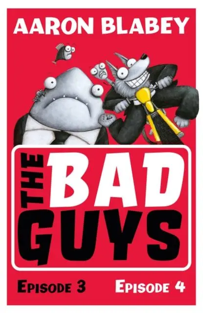 The Bad Guys: Episode 3&4 1