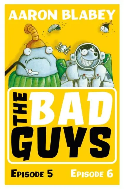 The Bad Guys: Episode 5&6 1