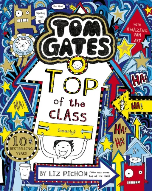 Tom Gates: Top Of The Class (Nearly) By Liz Pichon 1