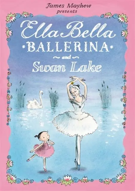 Ella Bella Ballerina And Swan Lake 1