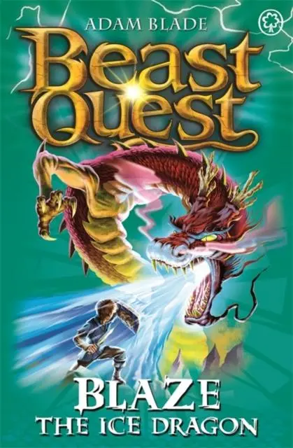 Beast Quest: Blaze The Ice Dragon : Series 4 Book 5 1