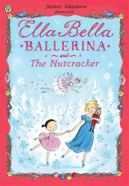 Ella Bella Ballerina And The Nutcracker 1