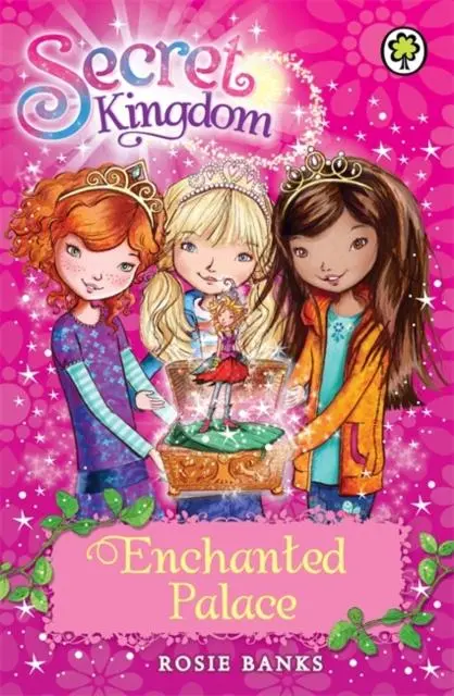 Secret Kingdom: Enchanted Palace : Book 1 1
