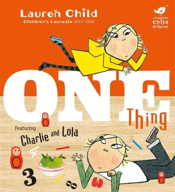 Charlie And Lola: One Thing 1