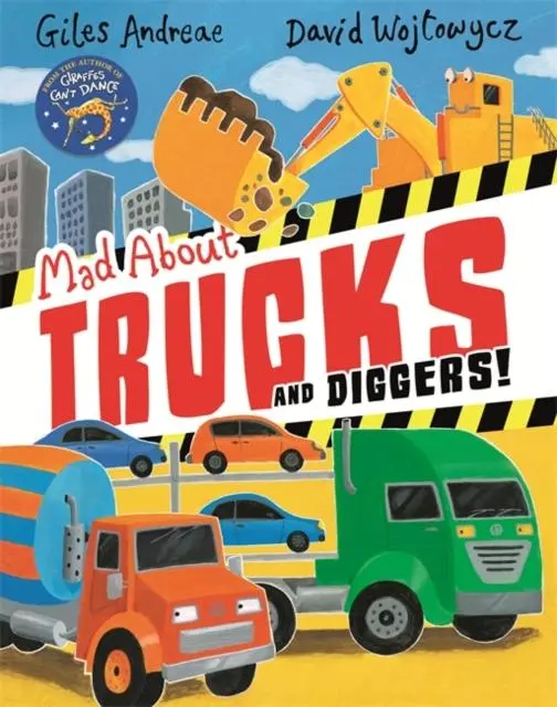 Mad About Trucks And Diggers! 1