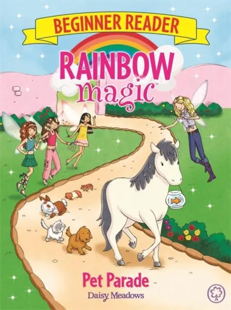 Rainbow Magic Beginner Reader: Pet Parade : Book 8 1