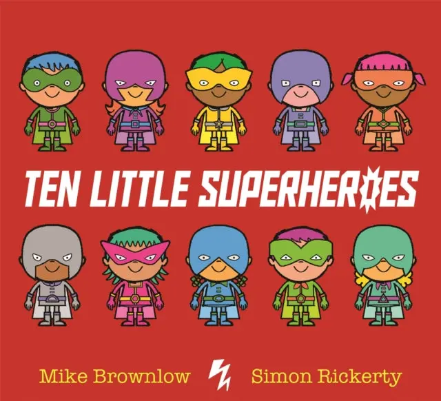 Ten Little Superheroes By Mike Brownlow 1