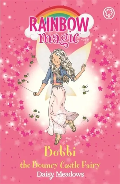 Rainbow Magic: Bobbi The Bouncy Castle Fairy : The Funfair Fairies Book 4 1