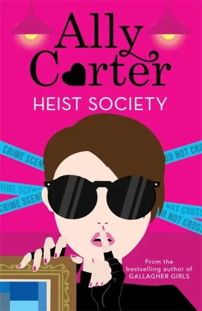 Heist Society: Heist Society : Book 1 1