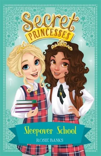 Secret Princesses: Sleepover School : Book 14 1
