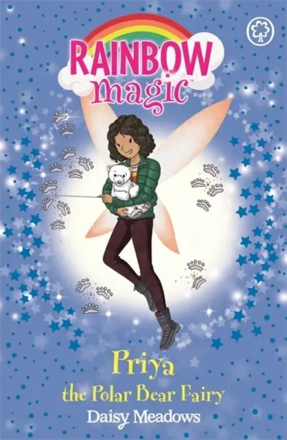 Rainbow Magic: Priya The Polar Bear Fairy : The Endangered Animals Fairies: Book 2 1