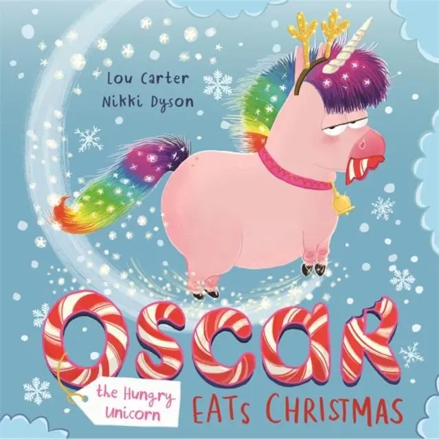 Oscar The Hungry Unicorn Eats Christmas 1