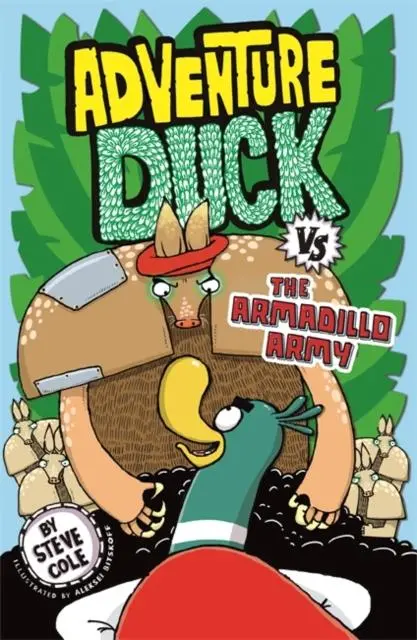 Adventure Duck Vs The Armadillo Army : Book 2 1
