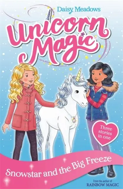 Unicorn Magic: Snowstar And The Big Freeze : Special 1 1