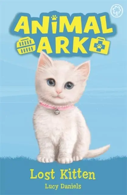 Animal Ark, New 9: Lost Kitten : Book 9 1
