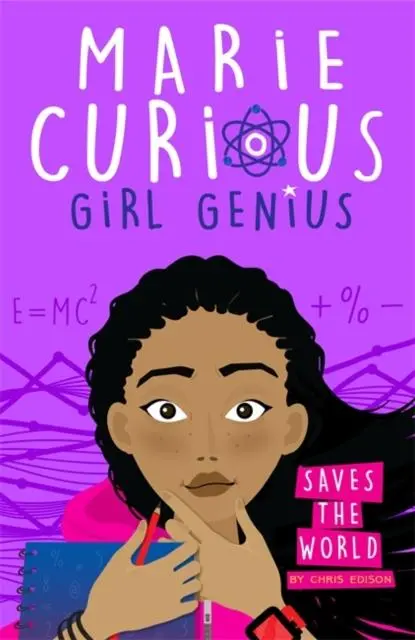 Marie Curious, Girl Genius: Saves The World : Book 1 1