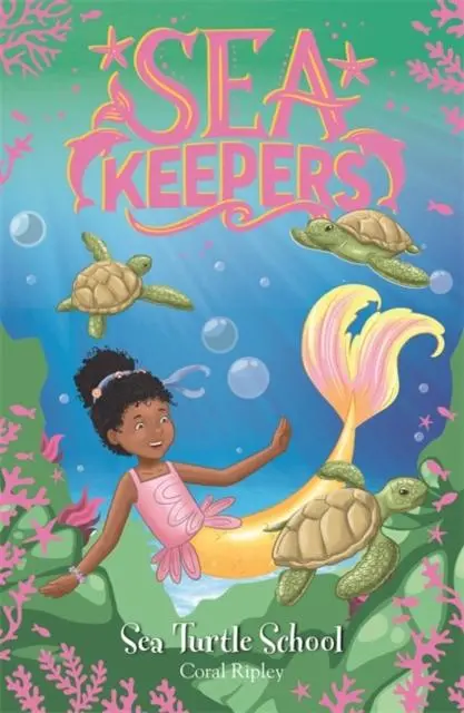 Sea Keepers: Sea Turtle School : Book 4 1