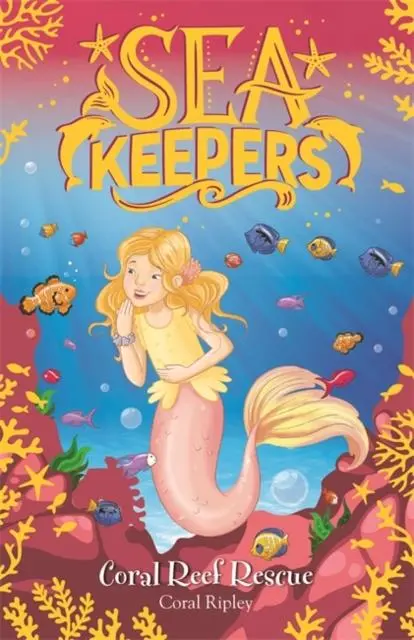 Sea Keepers: Coral Reef Rescue : Book 3 1
